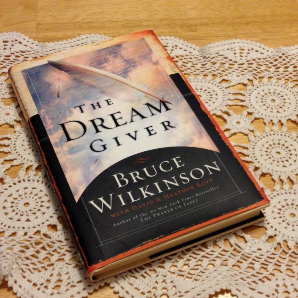 Personal Growth Parable, Dream Giver, Bruce Wilkinson